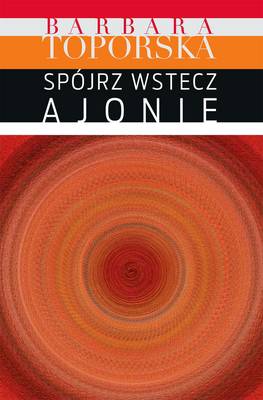 Spojrz Wstecz, Ajonie!: Powiesc (Hardback)