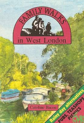 Family Walks in West London - Family Walks S. (Paperback)