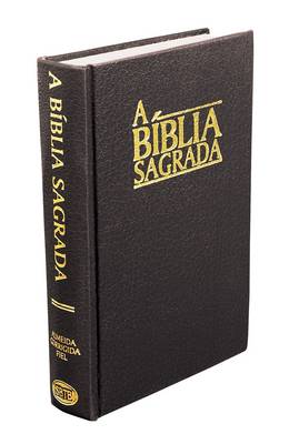Portuguese Bible (Almeida Revised): Brazilian Portuguese: A Biblia Sagrada (Hardback)