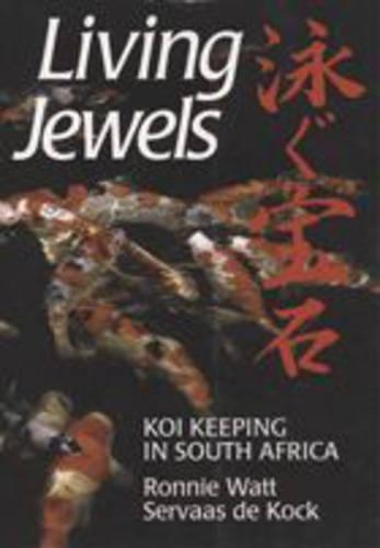 Living Jewels: Koi Keeping in South Africa (Paperback)