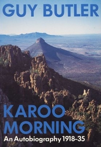 Karoo Morning: Autobiography 1918-35 (Paperback)