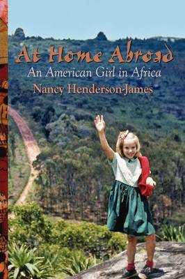 At Home Abroad: An American Girl in Africa (Paperback)