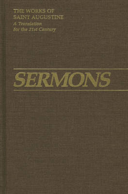 Sermons 51-94: 51-94 3: Part III - Homilies - The Works of Saint Augustine, a Translation for the 21st Century: Part 3 - Sermons (Homilies) (Hardback)