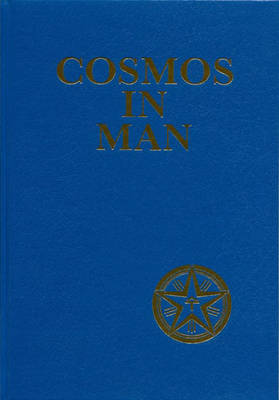 Cosmos in Man (Hardback)
