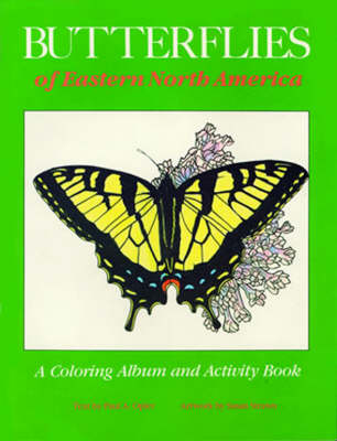 Butterflies of Eastern North America: A Coloring Album and Activity Book (Paperback)