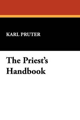 The Priest's Handbook (Paperback)