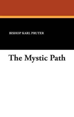 The Mystic Path (Hardback)