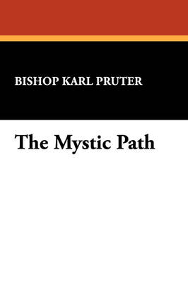 The Mystic Path (Paperback)