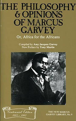Philosophy And Opinions Of Marcus Garvey (Paperback)