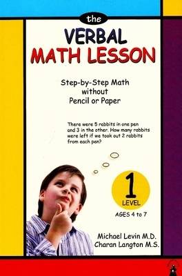 Verbal Math Lesson: Level 1: Step-by-Step Math without Pencil or Paper (Paperback)