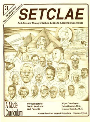 SETCLAE, Third Grade: Self-Esteem Through Culture Leads to Academic Excellence (Paperback)