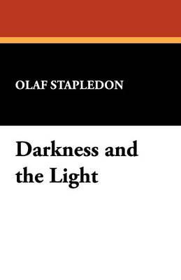 Darkness and the Light (Paperback)