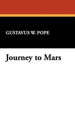 Journey to Mars (Paperback)