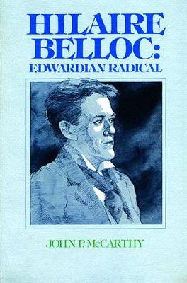 Hilaire Belloc: Edwardian Radical (Paperback)