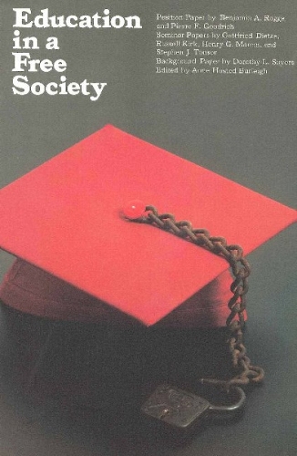 Education in a Free Society (Paperback)