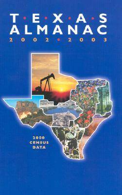 Texas Almanac: 2002/2003 (Hardback)
