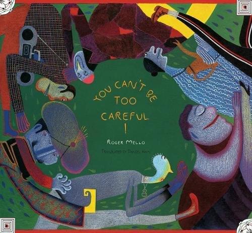 You Can't Be Too Careful! (Hardback)
