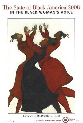 The State of Black America 2008: In the Black Woman's Voice (Paperback)