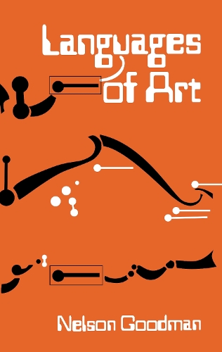Languages of Art: An Approach to a Theory of Symbols (Paperback)