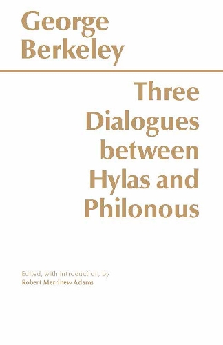 Three Dialogues Between Hylas and Philonous (Paperback)
