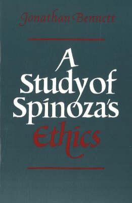 A Study of Spinoza's Ethics (Hardback)
