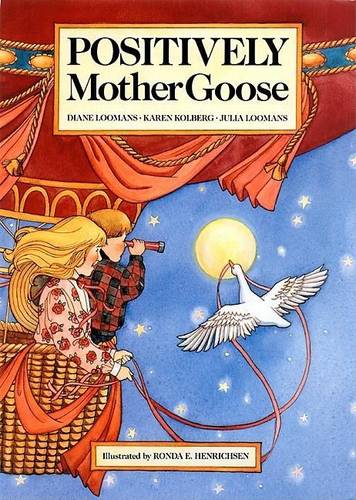 Positively Mother Goose (Paperback)