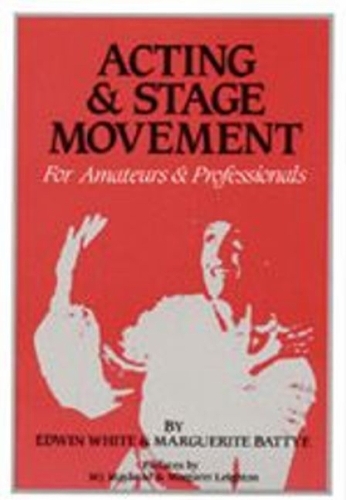 Acting & Stage Movement (Paperback)