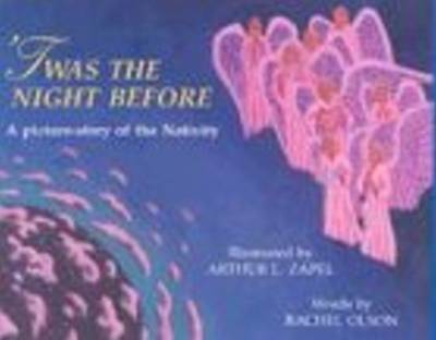 'Twas the Night Before: A Picture-Story of the Nativity (Paperback)