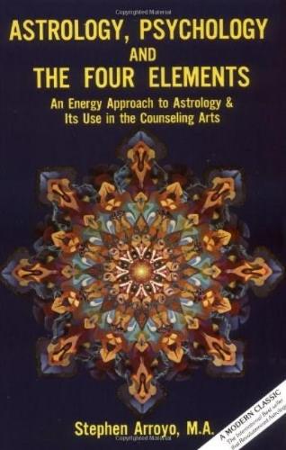 Astrology, Psychology and the Four Elements (Paperback)
