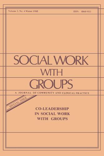 Co-Leadership in Social Work With Groups (Paperback)