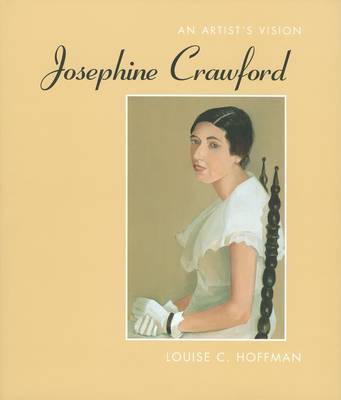 Josephine Crawford: An Artist's Vision (Hardback)