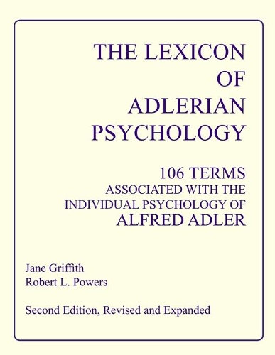 The Lexicon of Adlerian Psychology (Paperback)