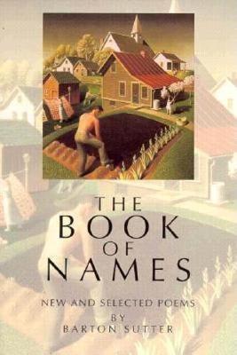 The Book of Names: New and Selected Poems - American Poets Continuum (Paperback)