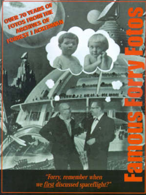 Famous Forry Fotos: Over 70 Years of AckerMemories (Paperback)