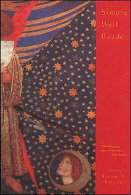 The Simone Weil Reader: Edited by George A Panichas (Paperback)