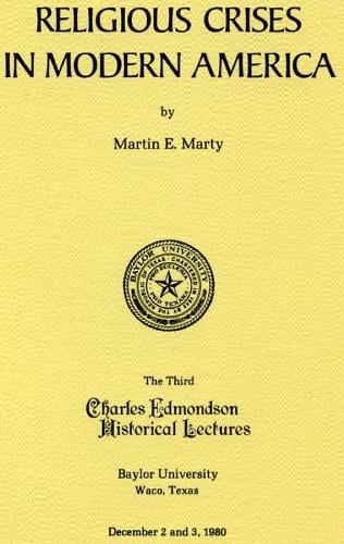 Religious Crises in Modern America (Paperback)