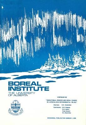 Symposium on Educational Process and Social Change in a Specialized Environmental Milieu - Occasional Publications Series (Paperback)