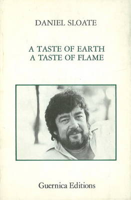 Taste of Earth, a Taste of Flame (Paperback)