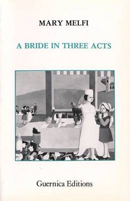 Bride in Three Acts (Paperback)