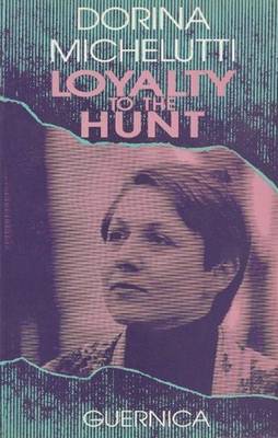 Loyalty to the Hunt (Paperback)