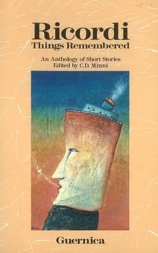 Ricordi: Things Remembered - An Anthology of Short Stories (Paperback)