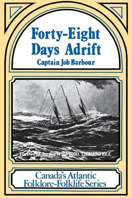 Forty-eight Days Adrift (Paperback)