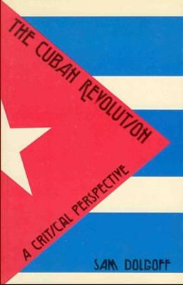 Cuban Revolution: A Critical Perspective (Paperback)
