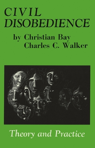 Civil Disobedience: Theory and Practice (Hardback)