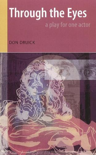 Through the Eyes: A Play for One Actor (Paperback)