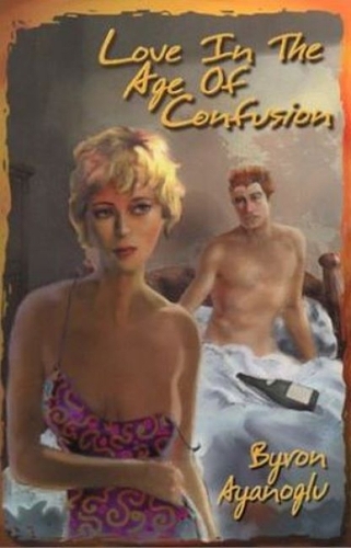 Love in the Age of Confusion (Paperback)