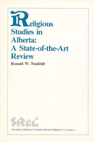 Religious Studies in Alberta: A State-of-the-Art Review (Paperback)