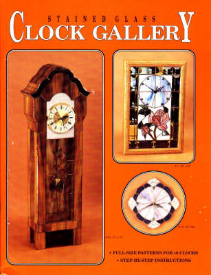 Stained Glass Clock Gallery (Paperback)