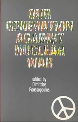 Our Generation against Nuclear War (Paperback)
