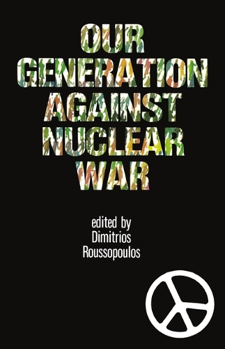 Our Generation Against Nuclear War (Paperback)